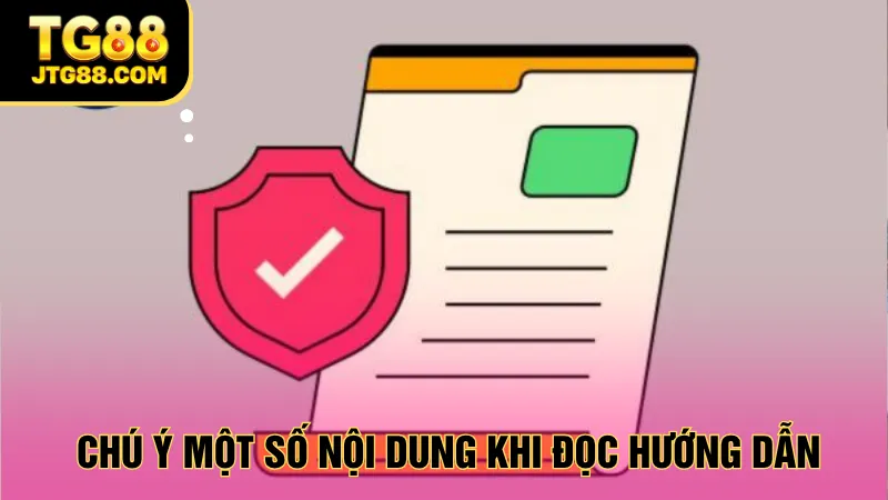 Chú ý một số nội dung khi đọc hướng dẫn