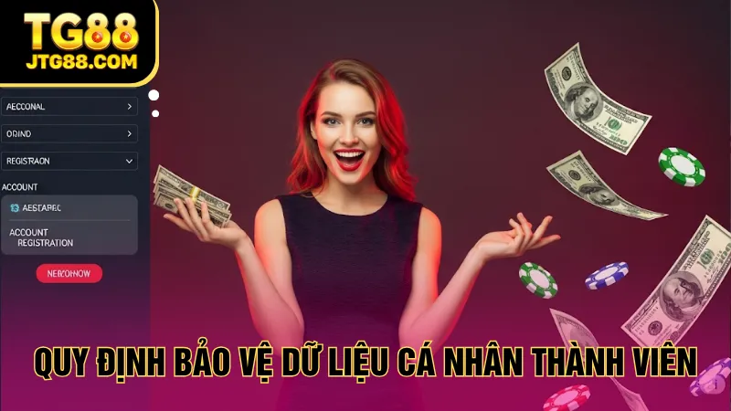 Quy định bảo vệ dữ liệu cá nhân thành viên